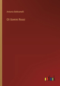 Gli Uomini Rossi (Italian Edition)