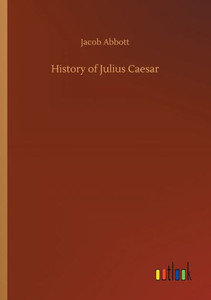 History Of Julius Caesar
