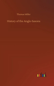 History Of The Anglo-Saxons