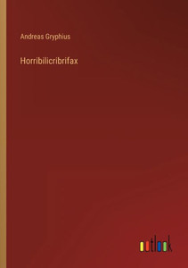 Horribilicribrifax (German Edition)