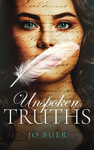 Unspoken Truths Unspoken Truths
