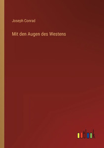 Mit Den Augen Des Westens (German Edition)