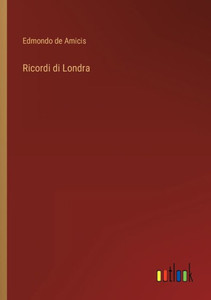 Ricordi Di Londra (Italian Edition) Ricordi Di Londra (Italian Edition)