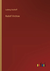 Rudolf Virchow (German Edition)