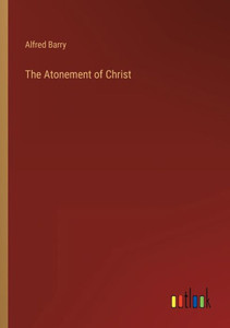 The Atonement Of Christ