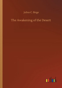 The Awakening Of The Desert