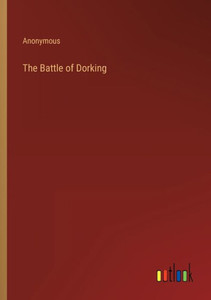 The Battle Of Dorking