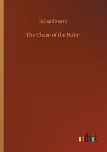 The Chase Of The Ruby