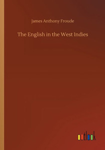 The English In The West Indies