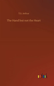The Hand But Not The Heart