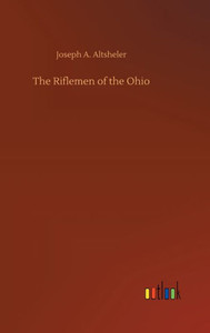 The Riflemen Of The Ohio