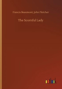 The Scornful Lady