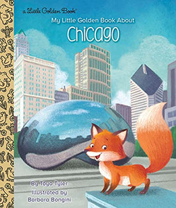 My Little Golden Book About Chicago