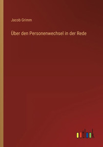 Über Den Personenwechsel In Der Rede (German Edition) Über Den Personenwechsel In Der Rede (German Edition)
