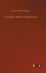 Young Mr. Barter's Repentance