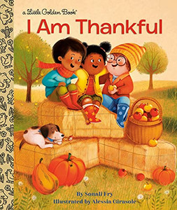I Am Thankful (Little Golden Book) I Am Thankful (Little Golden Book)