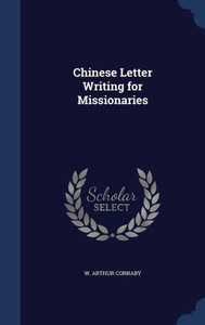 Chinese Letter Writing For Missionaries Chinese Letter Writing For Missionaries