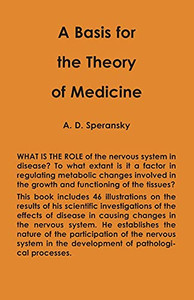 A Basis For The Theory Of Medicine A Basis For The Theory Of Medicine