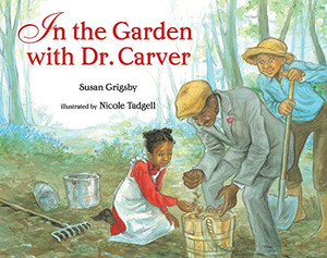 In The Garden With Dr. Carver