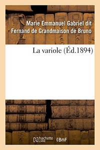 La Variole (French Edition) La Variole (French Edition)
