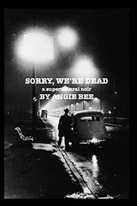 Sorry, We'Re Dead Sorry, We'Re Dead