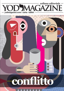 Yod Magazine. Conflitto (Italian Edition) Yod Magazine. Conflitto (Italian Edition)