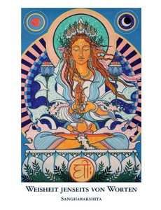 Weisheit Jenseits Von Worten: Die Buddhistische Vision Von Höchster Realität (German Edition) Weisheit Jenseits Von Worten: Die Buddhistische Vision Von Höchster Realität (German Edition)