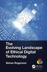 The Evolving Landscape Of Ethical Digital Technology The Evolving Landscape Of Ethical Digital Technology