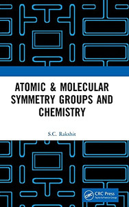 Atomic & Molecular Symmetry Groups And Chemistry