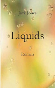 Liquids (German Edition) Liquids (German Edition)