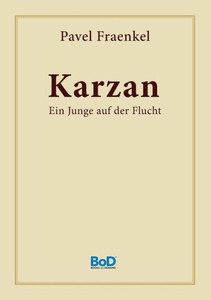 Karzan: Ein Junge Auf Der Flucht (German Edition) Karzan: Ein Junge Auf Der Flucht (German Edition)
