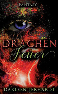 Drachenfeuer (German Edition) Drachenfeuer (German Edition)