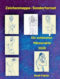 Sonderformat- Die Schönsten Männer Zeichnungen 2020 (German Edition) Sonderformat- Die Schönsten Männer Zeichnungen 2020 (German Edition)
