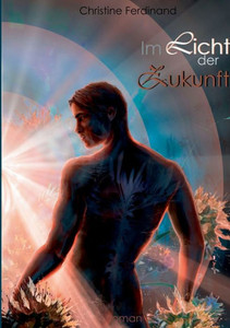 Im Licht Der Zukunft (German Edition) Im Licht Der Zukunft (German Edition)