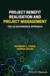 Project Benefit Realisation And Project Management: The 6Q Governance Approach
