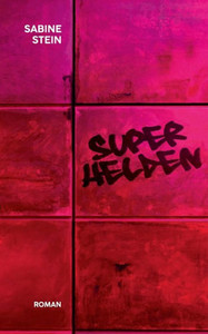 Superhelden (German Edition)
