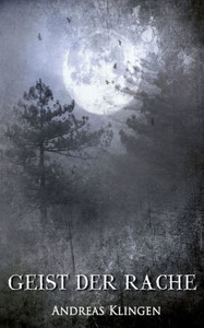 Geist Der Rache (German Edition)