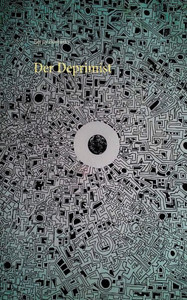 Der Deprimist (German Edition) Der Deprimist (German Edition)