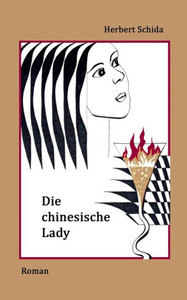 Die Chinesische Lady (German Edition) Die Chinesische Lady (German Edition)