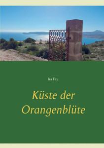 Küste Der Orangenblüte (German Edition)