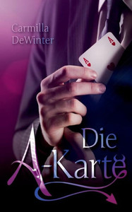Die A-Karte (German Edition) Die A-Karte (German Edition)