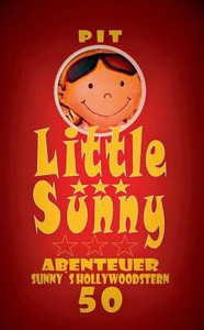 Little Sunny: Spannende Abenteuer (German Edition) Little Sunny: Spannende Abenteuer (German Edition)