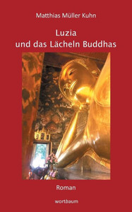 Luzia Und Das Lächeln Buddhas (German Edition) Luzia Und Das Lächeln Buddhas (German Edition)