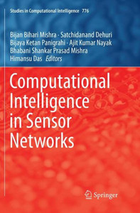 Computational Intelligence In Sensor Networks (Studies In Computational Intelligence, 776)