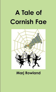 A Tale Of Cornish Fae A Tale Of Cornish Fae