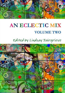 An Eclectic Mix - Volume Two An Eclectic Mix - Volume Two
