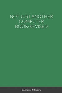 Not Just Another Computer Book-Revised