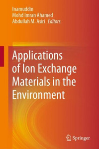 Applications Of Ion Exchange Materials In The Environment