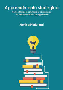 Apprendimento Strategico (Italian Edition) Apprendimento Strategico (Italian Edition)
