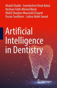 Artificial Intelligence In Dentistry Artificial Intelligence In Dentistry